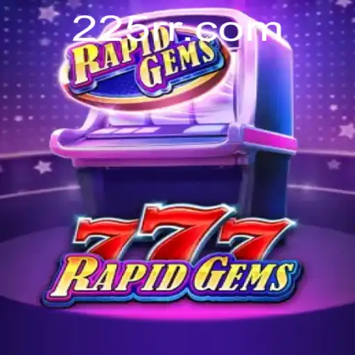 Explorando o Universo do Jogo RapidGems777: Introdução, Descrição e Regras