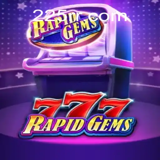 Explorando o Universo do Jogo RapidGems777: Introdução, Descrição e Regras